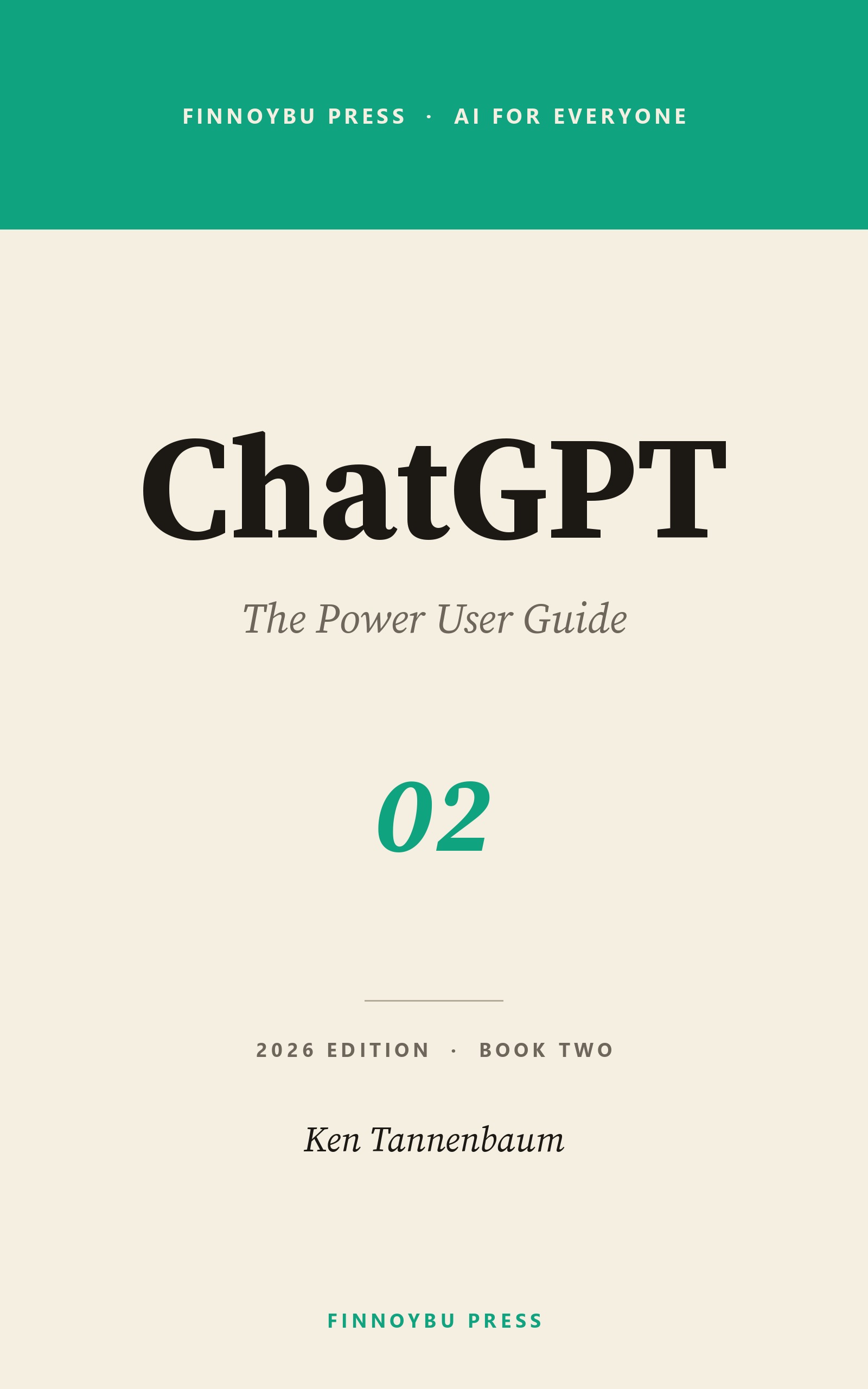 ChatGPT: The Power User Guide