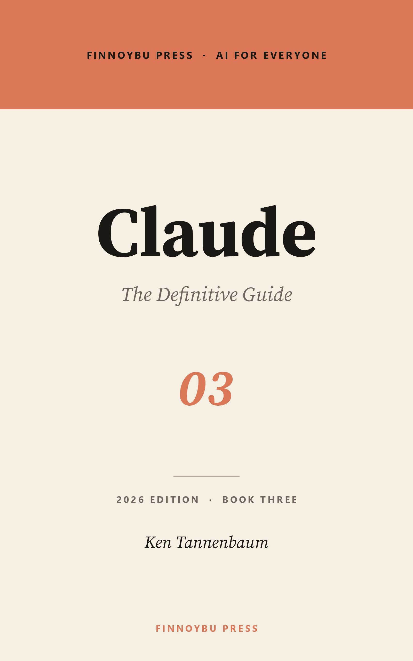 Claude: The Definitive Guide