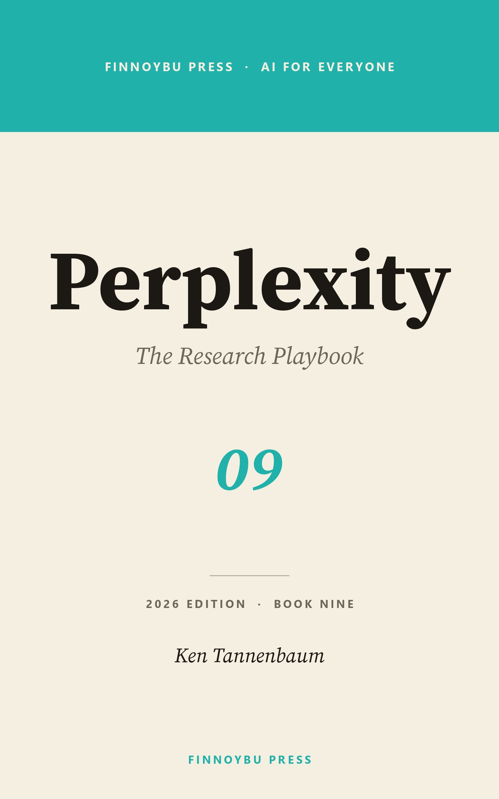 Perplexity: The Research Playbook