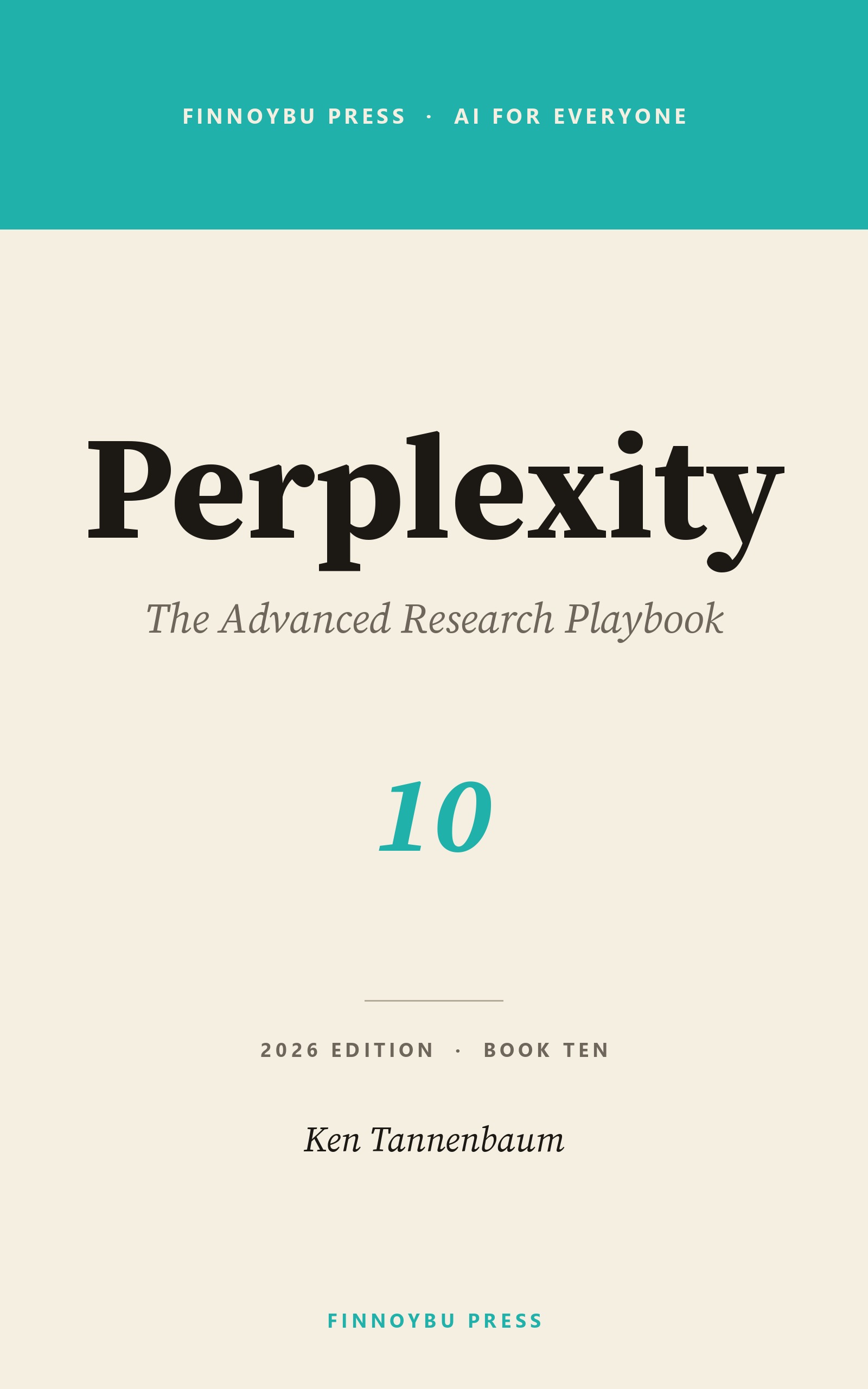 Perplexity: The Advanced Research Playbook